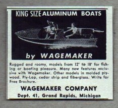 1956 Print Ad Wagemaker King Size Aluminum Boats Grand Rapids,MI - $8.45