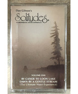 Dan Gibson&#39;s Solitudes Volume 1: By Canoe to Loon Lake Dawn By a Gentle ... - $13.99