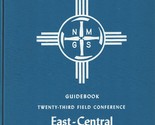 Guidebook of East-Central New Mexico - New Mexico Geological Society - $26.89