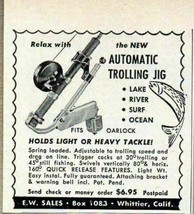 1956 Print Ad Automatic Trolling Jig Fishing Lures EW Sales Whittier,CA - £6.79 GBP