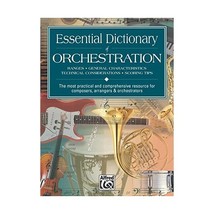 Essential Dictionary of Orchestration (The Essential Dictionary Series) Dave Bla - $19.00