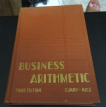 Business Arithmetic by Preston Curry &amp; Ralph Rice - 3rd Edition (1933, Hardcover - £7.90 GBP