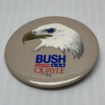 1992 George Bush Dan Quayle USA President Election Button Pin Campaign KG Eagle - £9.46 GBP