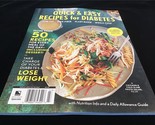 Bauer Magazine Quick &amp; Easy Recipes for Diabetes 50 Recipes for Every Meal - $12.00