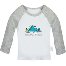 Kid You&#39;ll Move Mountains Funny T-shirts Newborn Baby Graphic Tees Infan... - £8.37 GBP+