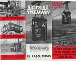 Aerial Tramway Brochure El Paso Texas Mile High View  - £22.10 GBP