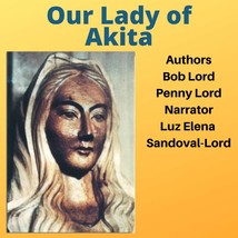 Our Lady of Akita Audiobook - £2.31 GBP