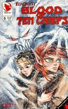 Elfquest Blood Of Ten Chiefs #6 [Comic] Andy Mangels - £8.91 GBP