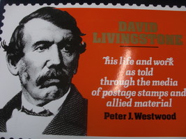 David Livingstone, his life and work as told through the media of postag... - $15.00