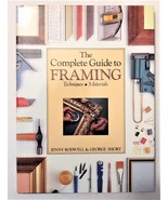 The Complete Book of Framing Techniques, Materials by Jenny Rodwell Geor... - £8.65 GBP