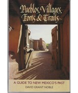 PUEBLOS, VILLAGES, FORTS &amp; TRAILS (1994) David Grant Noble SIGNED TPB Ne... - €19,44 EUR