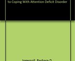 Your Hyperactive Child: A Parent&#39;s Guide to Coping With Attention Defici... - $11.75