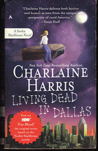 Living Dead In Dallas (Sookie Stackhouse Novel) by Charlaine Harris - £2.79 GBP
