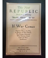 THE NEW REPUBLIC MAGAZINE Saturday February 10th 1917 &#39;IF WAR COMES&quot; - $53.37 CAD