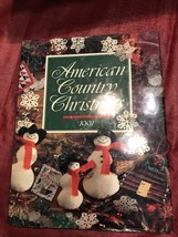 American Country Christmas 1991 by Oxmoor House Staff (1991, Hardcover), - £3.92 GBP