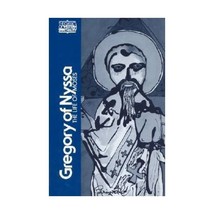 Gregory of Nyssa: The Life of Moses Malherbe, Abraham J. - $25.00