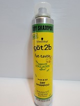 New Schwarzkopf Got2b Fat-tastic Fresh & Full Dry Shampoo Plump Hair 4.3 Oz Rare - $30.00