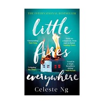 Little Fires Everywhere: The New York Times Top Ten Bestseller Ng, Celeste - $12.00