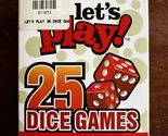 New Let’s Play! 25 Dice Games 5 Red Dice 5 White Dice Instructions to 25... - $12.86