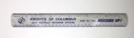 Vintage Advertising 12&quot; Ruler MEASURE-UP With The Knights Of Columbus - £12.82 GBP