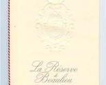 La Reserve de Beaulieu Desserts &amp; Tea Menu Beaulieu sur Mer France Miche... - $77.42