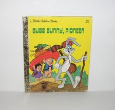 Bugs Bunny, Pioneer Little Golden Book by Fern G. Brown 1977 Hardcover - $8.99