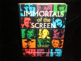 Immortals of the Screen by Ray Stuart 1965 Movie Book - £15.71 GBP