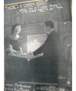 There’s A Charm about The Old Love Still, Words by F.W. Vandersloot, mus... - $15.00