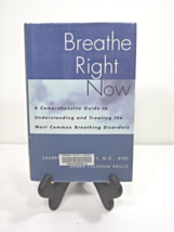 (I20B3) Breathe Right Now by Laurence Smolley Treating Breathing Disorders - $9.99