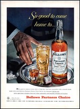 1950s Bellows Partners Choice Blended Whiskey PRINT AD &quot;Whiskey A Blend&quot;... - $9.49