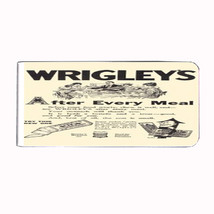WRIGLEY&#39;S CHEWING GUM VERY EARLY RETRO AD Money Clip Rectangle 561 - $12.95