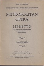 Metropolitan Opera Libretto &quot;Lohengrin&quot;   Richard Wagner - £3.95 GBP