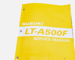 Suzuki LT-A500F  Service Shop Repair Manual 99500-44030-01E OEM - $28.99