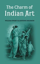The Charm Of Indian Art [Hardcover] - £20.45 GBP