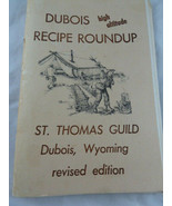 Dubois Wyoming Cookbook 1950 revised 1968 Recipe Vintage St. Thomas Guild - £14.86 GBP
