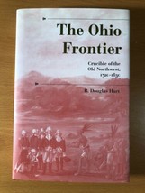 The Ohio Frontier By R. Douglas Hurt - Hardcover With Dust Jacket - £25.53 GBP