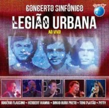 Concerto Sinfonico [Audio CD] Legiao Urbana and Legião Urbana - £14.80 GBP