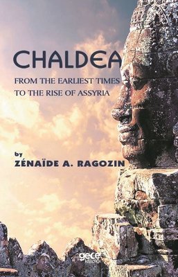Primary image for Chaldea: From the Earliest Times to the Rise of Assyria 