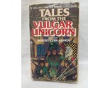 Tales From The Vulgar Unicorn Fantasy Novel Book - $23.75