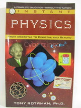 Instant Physics From Aristotle To Einstein And Beyond Vintage 1995 PREOWNED - $7.47