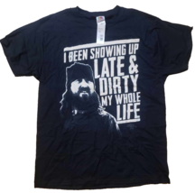 Duck Dynasty JASE BEEN SHOWING UP LATE DIRTY MY WHOLE LIFE Men&#39;s Shirt X... - £11.83 GBP