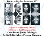 Born Again: Reincarnation Cases Involving Evidence of Past Lives, with X... - $13.41
