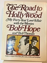 1977 Bob Hope Signed The Road To Hollywood Bob Thomas w Dust Jacket 1st Edition - £27.35 GBP