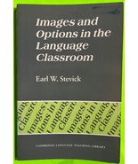 Vtg Images And Options In The Language Classroom by Earl W. Stevick (PB ... - $199.11 MXN