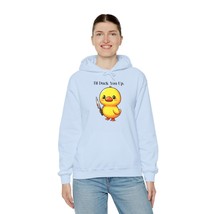 I&#39;ll duck you up funny quote attitude duckUnisex  Hooded Sweatshirt humor - £26.33 GBP+