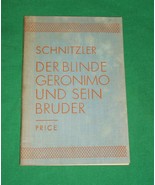 1929 ARTHUR SCHNITZLER BLIND MAN BROTHER GERONIMO GERMAN TEXT CHICAGO CA... - £25.40 GBP