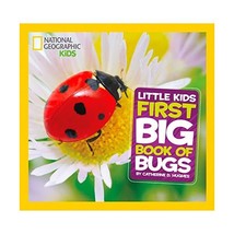 National Geographic Little Kids First Big Book of Bugs Hughes, Catherine D. - £9.72 GBP