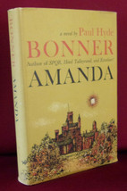 Paul Hyde Bonner AMANDA First edition 1957 Romantic Ghost Story Scarce Hardback - £28.52 GBP