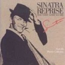 Sinatra Reprise: The Very Good Years by Sinatra, Frank Cd - £9.44 GBP