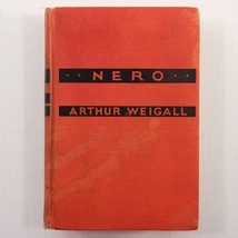 Nero The Singing Emperor of Rome by Arthur Weigall, 1930, 1st Edition, Hardcover - £18.17 GBP